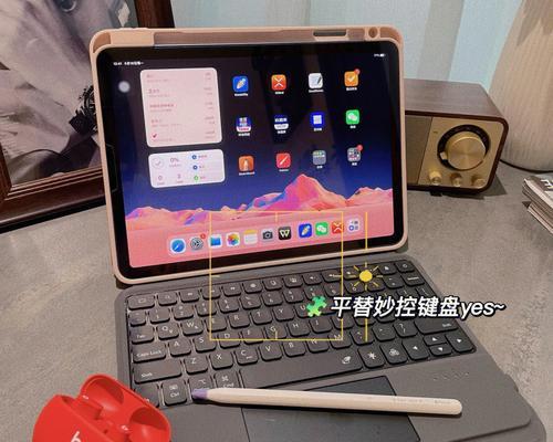 iPadAir3开箱实测（探索iPadAir3的卓越表现与独特设计，让你爱不释手）